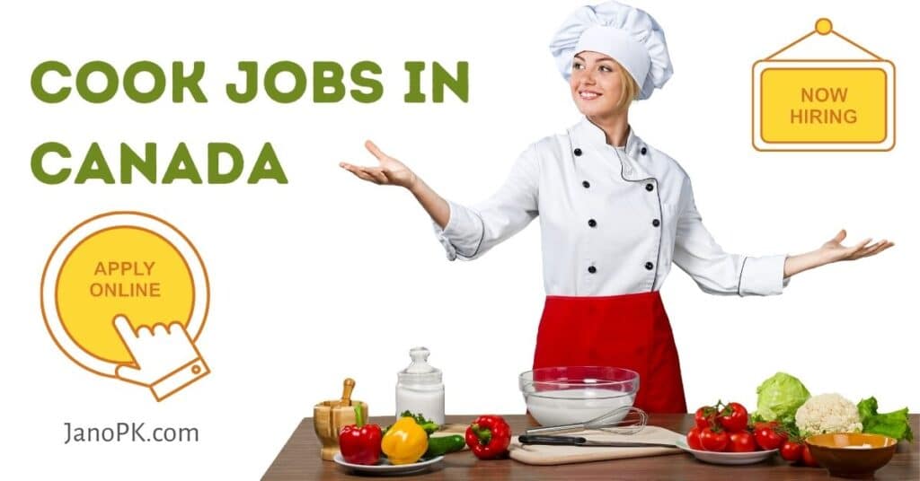 Cook Jobs in Canada 2022