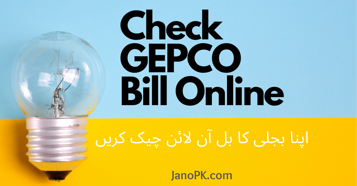 Check GEPCO Bill Online