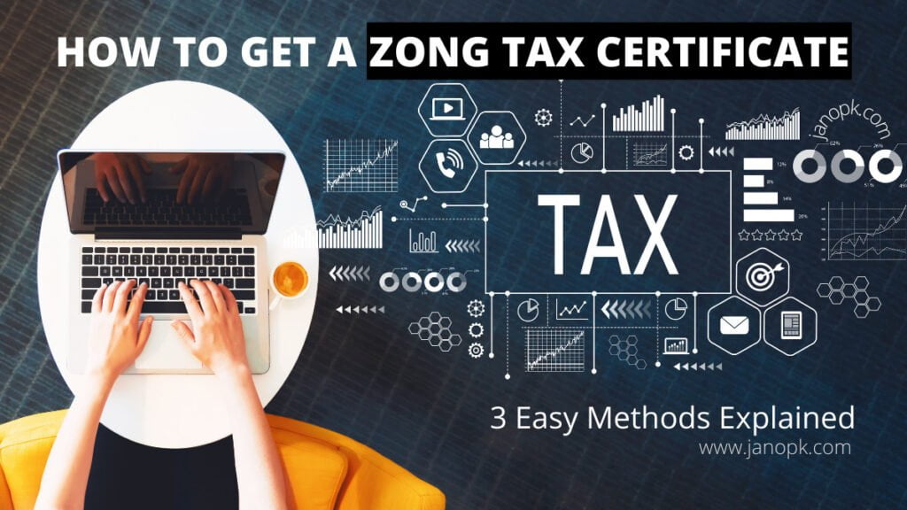 How To Get a Zong Tax Certificate?