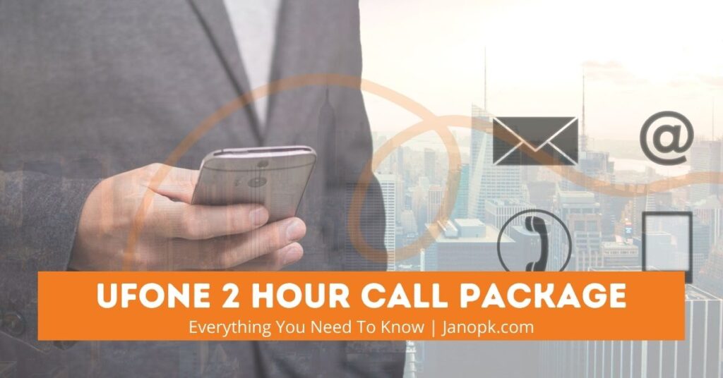 Ufone 2 Hour Call Package