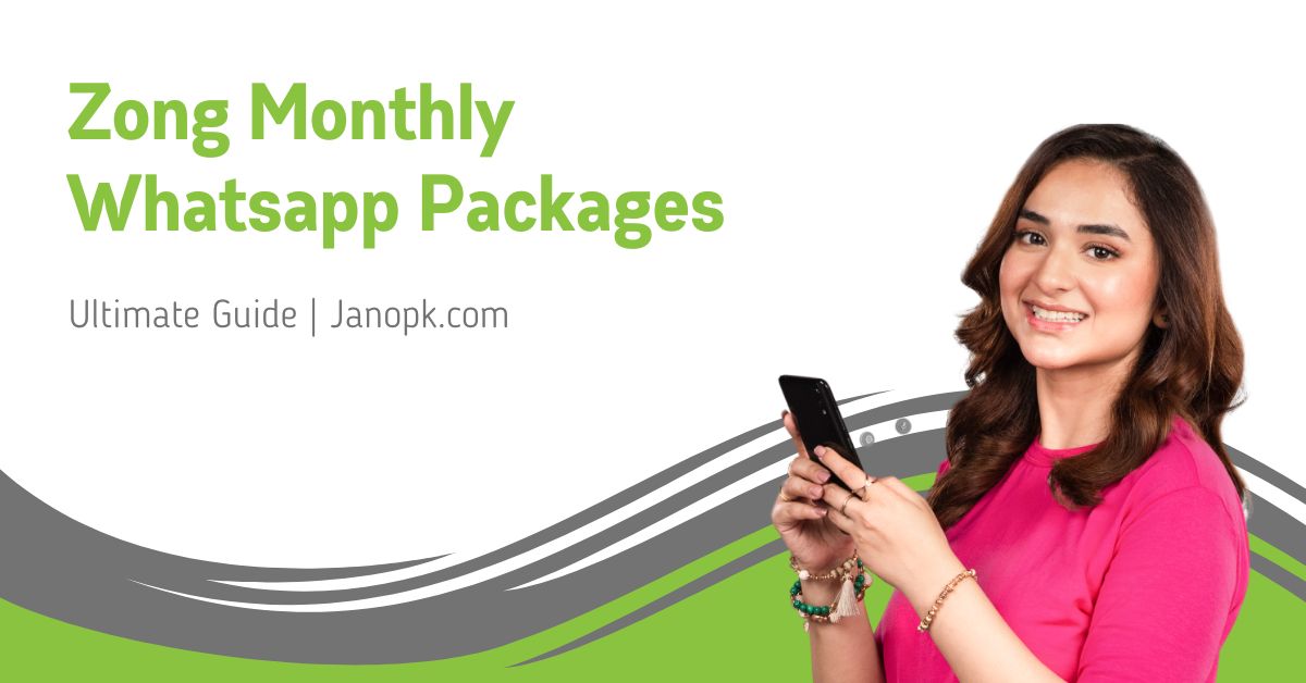 Zong Monthly Whatsapp Packages
